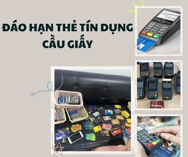 Rút tiền và đáo hạn thẻ tín dụng tại Cầu Giấy uy tín, rẻ nhất Đáo hạn thẻ tín dụng cầu giấy