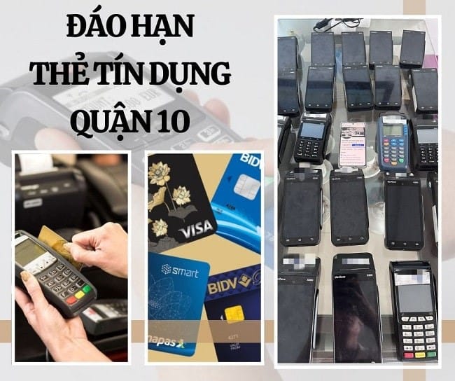 rút tiền và đáo hạn thẻ tín dụng Quận 10