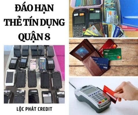 rút tiền và đáo hạn thẻ tín dụng quận 8